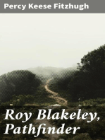 Roy Blakeley, Pathfinder