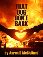 That Dog Don't Bark