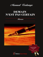 Demain n'est pas certain: Biographie