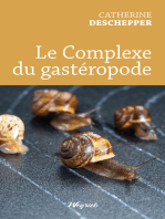 Le complexe du gastéropode: Littérature blanche