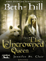 The Uncrowned Queen: A Beth-Hill Novel: The Abby Duncan, #2