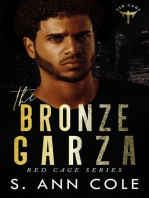 The Bronze Garza