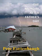 The Monday After Father's Day: Revelations: A Parable