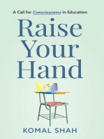 Raise Your Hand!: A Call for Consciousness in Education