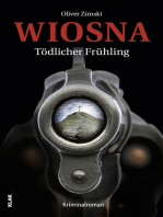 Wiosna: Tödlicher Frühling