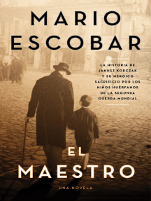 The Teacher \ El maestro: A Novel