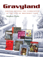 Gravyland: Writing Beyond the Curriculum in the City of Brotherly Love