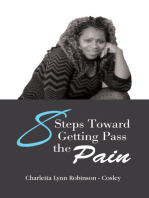 8 Steps Toward Getting Pass the Pain