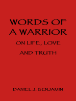 Words of a Warrior on Life, Love and Truth