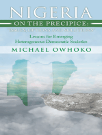 Nigeria on the Precipice: Issues, Options, and Solutions: Lessons for Emerging Heterogeneous Democratic Societies