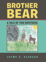 Brother Bear: A Tale of Two Brothers