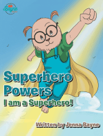 Superhero Powers: I Am a Superhero!