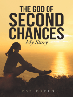 The God of Second Chances: My Story