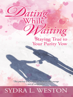 Dating While Waiting: Staying True to Your Purity Vow