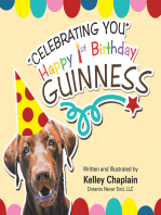 "Celebrating You" Happy 1St Birthday Guinness