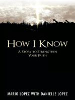 How I Know: A Story to Strengthen Your Faith