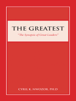 The Greatest: “The Synopsis of Great Leaders”