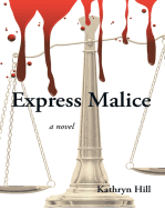 Express Malice