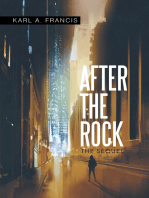 After the Rock: The Sequel