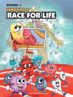Human Race Episode - 1: Race for Life