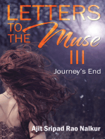 Letters to the Muse Iii: Journey’S End