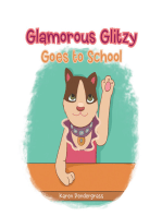 Glamorous Glitzy Goes to School