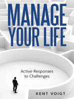 Manage Your Life: Active Responses to Challenges