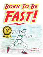 Born to Be Fast!