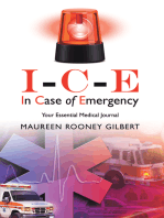 I-C-E in Case of Emergency: Your Essential Medical Journal