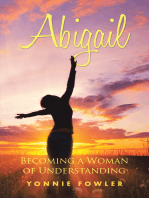 Abigail: Becoming a Woman of Understanding