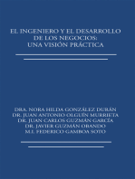 El Ingeniero Y El Desarrollo De Los Negocios: Una Visión Práctica