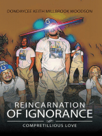 Reincarnation of Ignorance: Compretillious Love