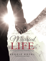 Married Life:: Building a Divorce Proof Marriage