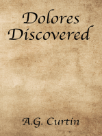 Dolores Discovered
