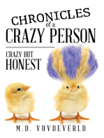 Chronicles of a Crazy Person: Crazy but Honest