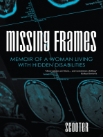 Missing Frames: Memoir of a Woman Living with Hidden Disabilities