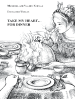 Take My Heart . . . for Dinner