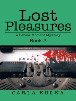 Lost Pleasures