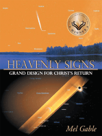 Heavenly Signs: Grand Design for Christ's Return