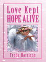 Love Kept Hope Alive