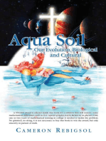 Aqua Soil: Our Evolution, Biological and Cultural