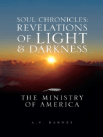 Soul Chronicles: Revelations of Light & Darkness: The Ministry of America