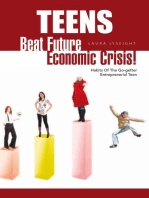 Teens- Beat Future Economic Crisis!