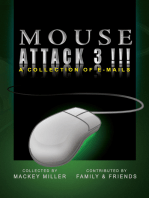 Mouse Attack 3!!!: A Collection of E-Mails