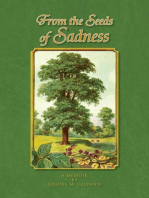 From the Seeds of Sadness