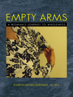 Empty Arms: A Woman's Journey to Wholeness