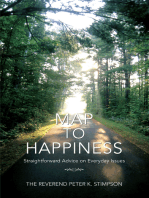 Map to Happiness: Straightforward Advice on Everyday Issues