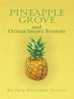 Pineapple Grove and Other Short Stories