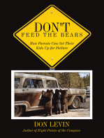 Don't Feed the Bears