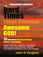 Hard Time Tough Churches Awesome God!